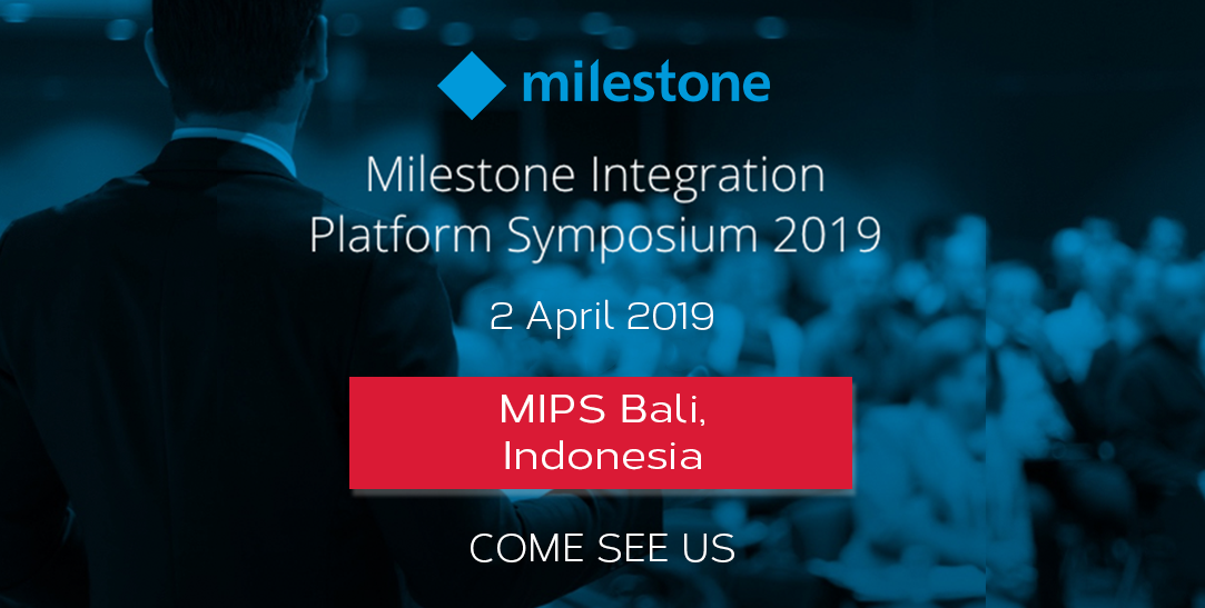 MIPS with Milestone – Bali