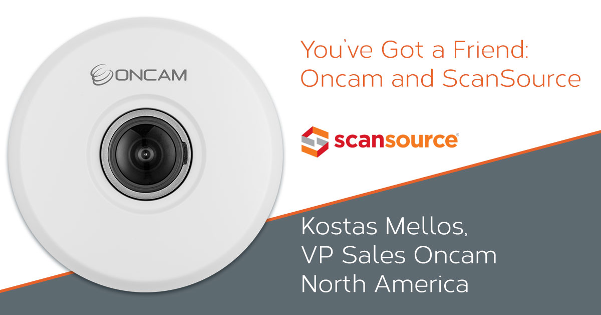 You’ve Got a Friend: Oncam and ScanSource